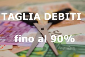 Scopri di più sull'articolo Debiti tagliati fino al 90%: è possibile!