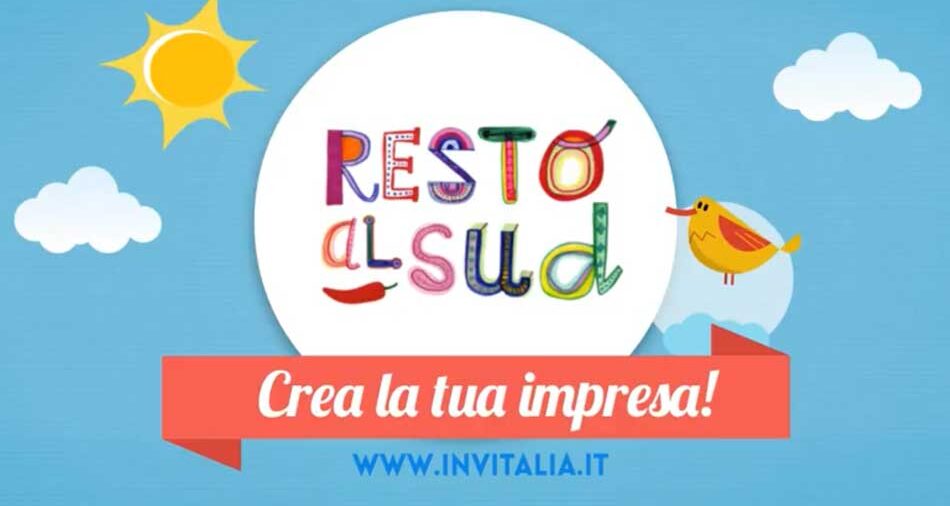 RESTO AL SUD: REQUISITI, SPESE AMMISSIBILI, COME PRESENTARE DOMANDA